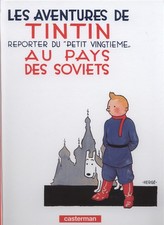 Tintin reporter du 'petit vingtieme'  au pays des Soviets
