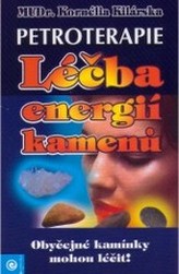 Petroterapie - léčba energií kamenů