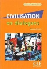 Civilisation en dialogues niveau intermediare Książka + CD