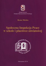 Społeczna inspekcja pracy w szkole i placówce oświatowej