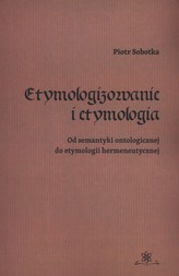 Etymologizowanie i etymologia