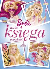 Barbie Wielka księga opowieści