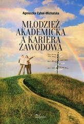 Młodzież akademicka a kariera zawodowa