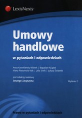 Umowy handlowe w pytaniach i odpowiedziach