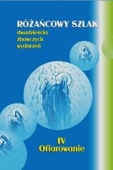 Różańcowy szlak dwadzieścia zbawiennych wydarzeń