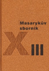 Masarykův sborník XIII.