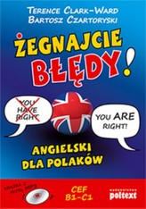 Żegnajcie błędy! Angielski dla Polaków z płytą CD