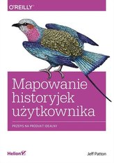 Mapowanie historyjek użytkownika. Przepis na produkt idealny