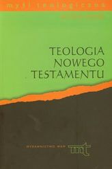 Teologia Nowego Testamentu