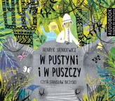 W PUSTYNI I PUSZCZY AUDIOBOOK 9788380820197