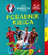 Euro 2016. Poradnik kibica