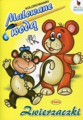 Kolorowanki malowane wodą. Zwierzaczki