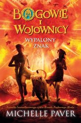 Bogowie i wojownicy. Wypalony znak