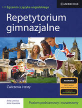 Cambridge. Repetytorium gimnazjalne 2012. Poziom podstawowy i rozszerzony. Ćwiczenia i testy