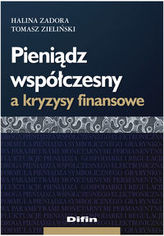 Pieniądz współczesny a kryzysy finansowe