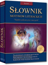 Słownik motywów literackich. Liceum