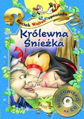 Bociek Wojtek opowiada. Królewna Śnieżka