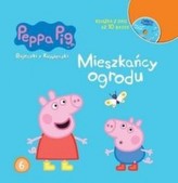 Świnka Peppa. Mieszkańcy ogrodu