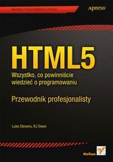HTML5 Wszystko, co powinniście wiedzieć o programowaniu