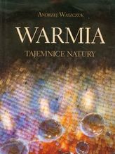 Warmia Tajemnice natury