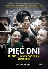 Pięć dni, które wstrząsnęły światem