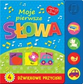 Moje pierwsze słowa. Książka dźwiękowa