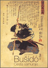 Bušidó - Cesta samuraje