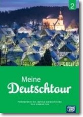 Meine Deutschtour 2. Gimnazjum. Język niemiecki. Podręcznik
