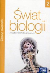 Świat biologii.  Klasa 2. Gimnazjum. Biologia   Zeszyt ćwiczeń