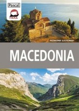 Macedonia Przewodnik ilustrowany. Wyd.2016