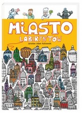 Miasto Labiryntów