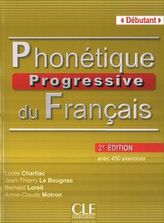 Phonetique Progressive du Francais Debutant książka z kluczem 2 edycja
