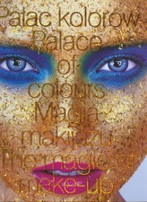 Pałac kolorów Magia makijażu