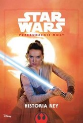 Star Wars Przebudzenie Mocy Historia Rey