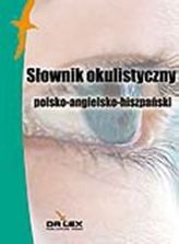 Polsko-angielsko-hiszpański słownik okulistyczny