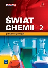 Świat chemii. Klasa 2, Gimnazjum. Chemia  Podręcznik