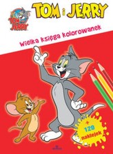 Tom i Jerry Wielka księga kolorowanek