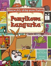 Niezwykły sklep pana Piotra. Pomyłkowa kangurka