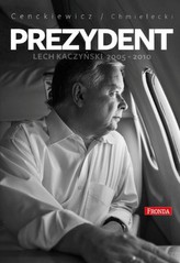 Prezydent Lech Kaczyński 2005-2010