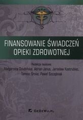 Finansowanie świadczeń opieki zdrowotnej