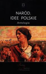 Naród. Idee polskie