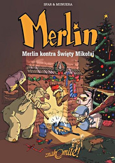 Merlin kontra Święty Mikołaj.  Tom 2