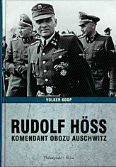 Rudolf Höss Komendant obozu Auschwitz