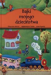 Bajki mojego dzieciństwa