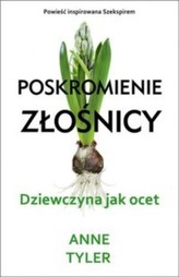 Poskromienie złośnicy Dziewczyna jak ocet