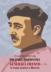 Polityka pojednania generała Franco