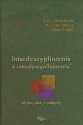 Interdyscyplinarnie o interdyscyplinarności