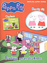 Świnka Peppa. Bawię się, czytam, buduję. Buduję przedszkole