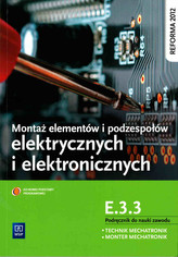 Montarz elementów i podzespołów elektrycznych i elektronicznych. E 3.3