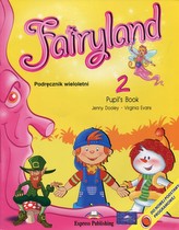 Fairyland 2. Szkoła podst. Język angielski. Podręcznik